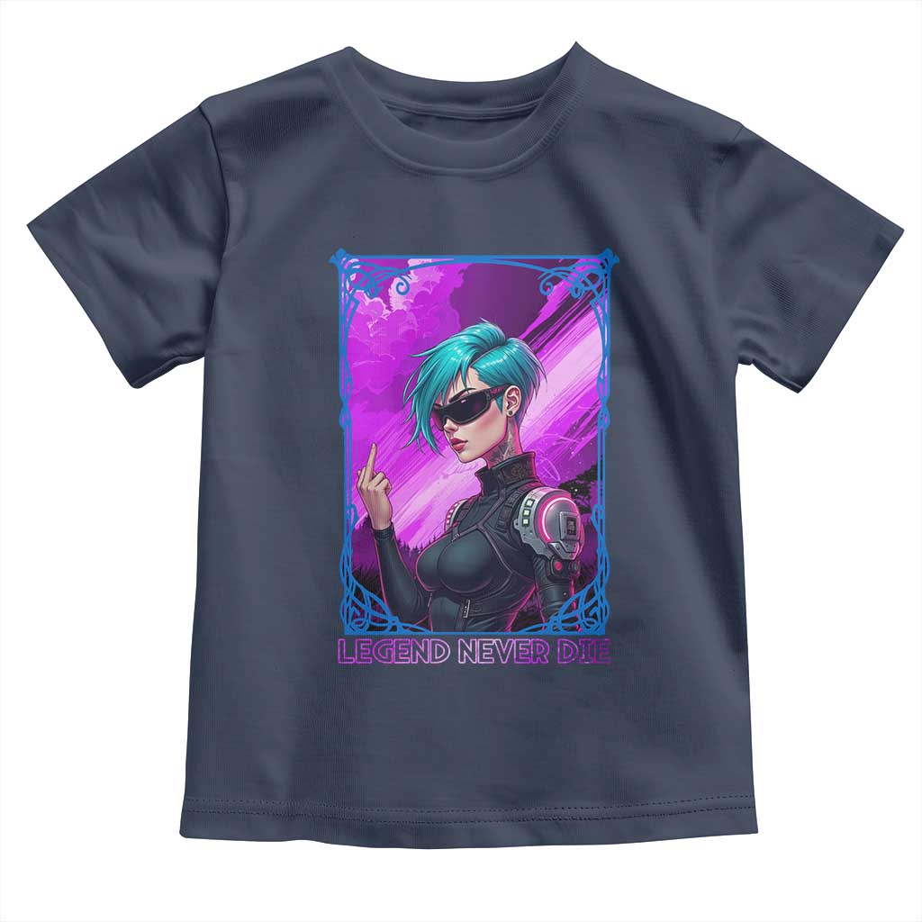 Cyberpunk Girl Legend Never Die Toddler T Shirt Gaming Aesthetic Gift TS12 Navy Print Your Wear