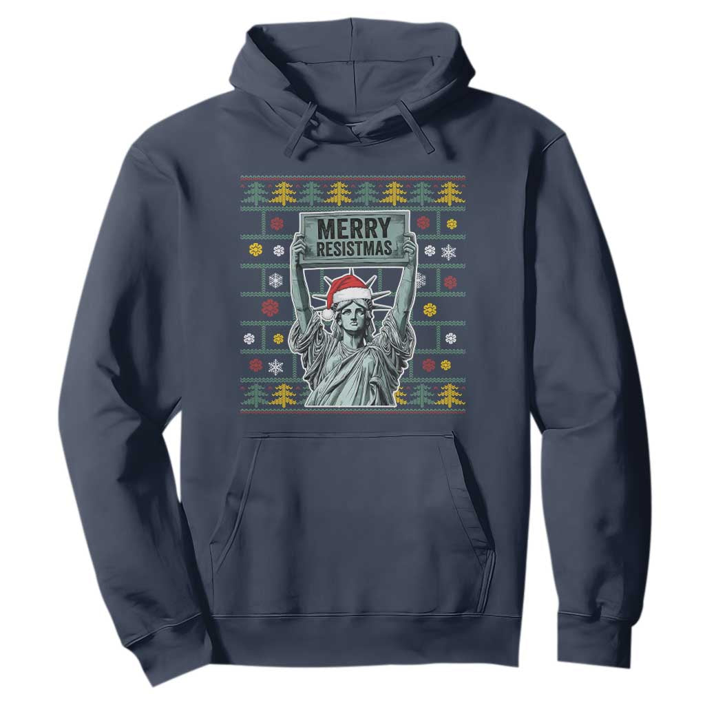 Funny Liberty Statue Ugly Sweater Gift Hoodie Merry Resistmas TS12 Navy Print Your Wear