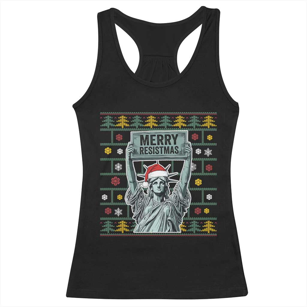 Funny Liberty Statue Ugly Sweater Gift Racerback Tank Top Merry Resistmas - Print Your Wear