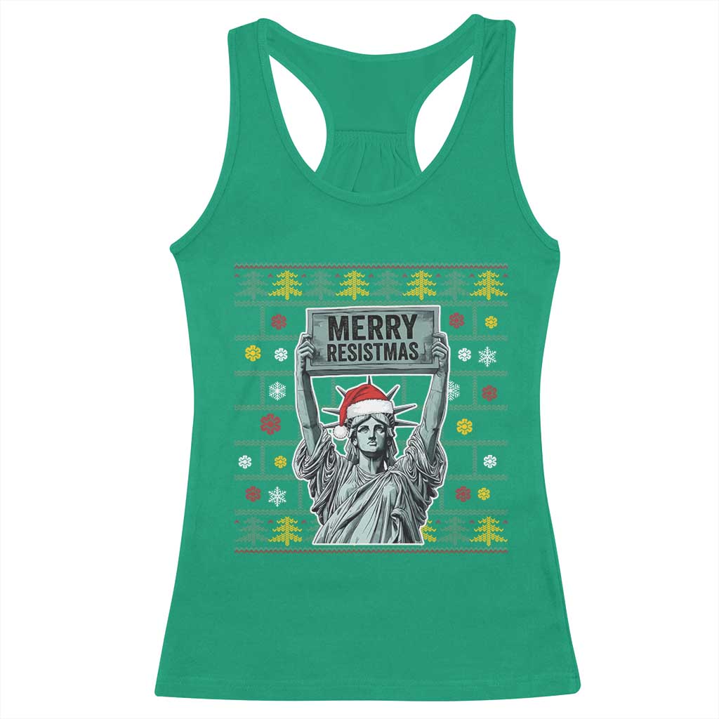 Funny Liberty Statue Ugly Sweater Gift Racerback Tank Top Merry Resistmas TS12 Irish Green Print Your Wear