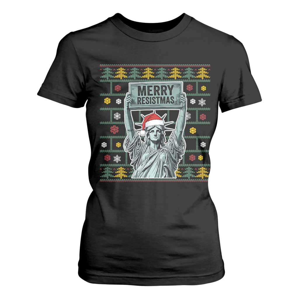 Funny Liberty Statue Ugly Sweater Gift T Shirt For Women Merry Resistmas TS12 Black Print Your Wear