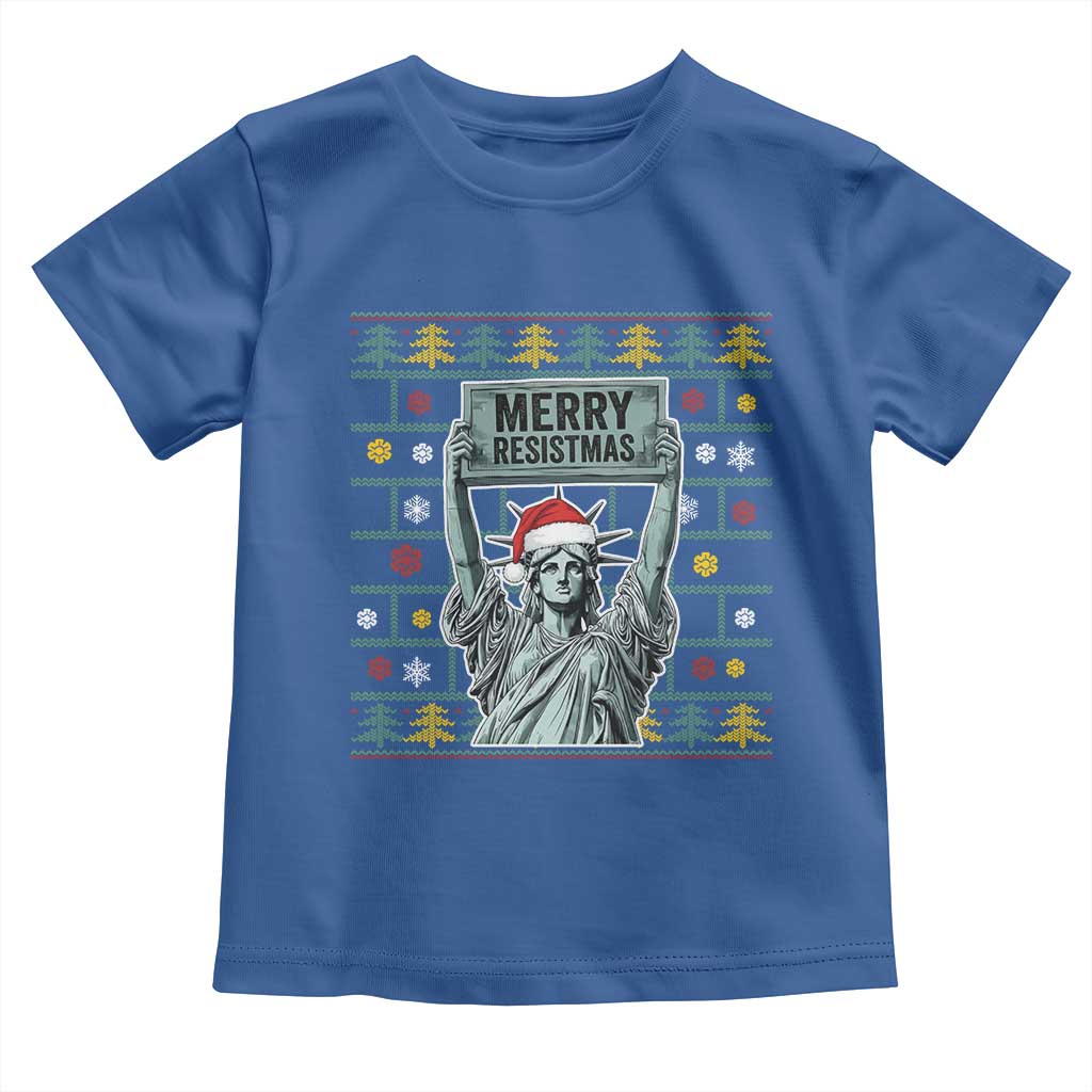 Funny Liberty Statue Ugly Sweater Gift Toddler T Shirt Merry Resistmas TS12 Royal Blue Print Your Wear