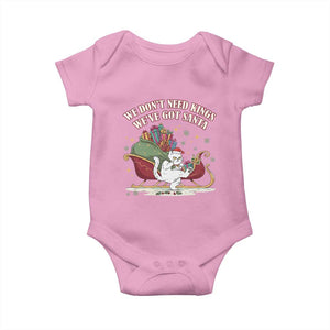 We Do Not Need Kings We Have Got Santa Baby Onesie Funny Christmas Gift TS12 Light Pink Print Your Wear