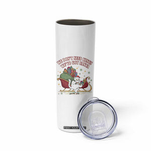 We Do Not Need Kings We Have Got Santa Skinny Tumbler Funny Christmas Gift - Print Your Wear