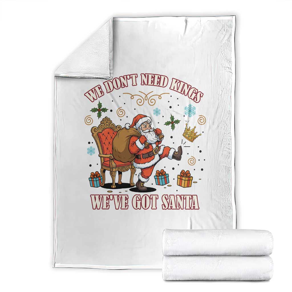 No Kings Only Santa Throw Blanket Funny Christmas Parody Gift TS12 White Print Your Wear