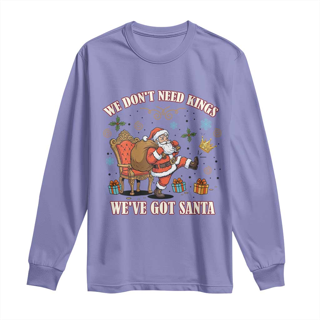 No Kings Only Santa Long Sleeve Shirt Funny Christmas Parody Gift TS12 Violet Print Your Wear