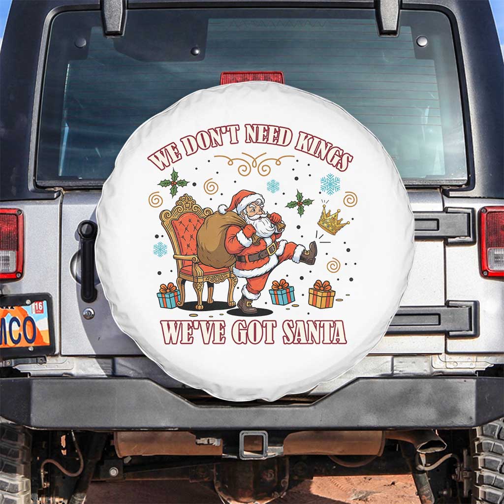 No Kings Only Santa Spare Tire Cover Funny Christmas Parody Gift TS12 No hole White Print Your Wear