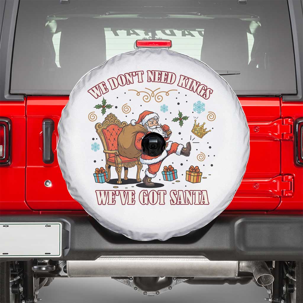 No Kings Only Santa Spare Tire Cover Funny Christmas Parody Gift TS12 White Print Your Wear