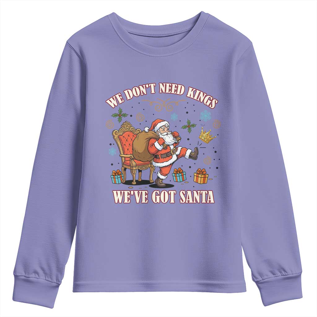 No Kings Only Santa Youth Sweatshirt Funny Christmas Parody Gift TS12 Violet Print Your Wear