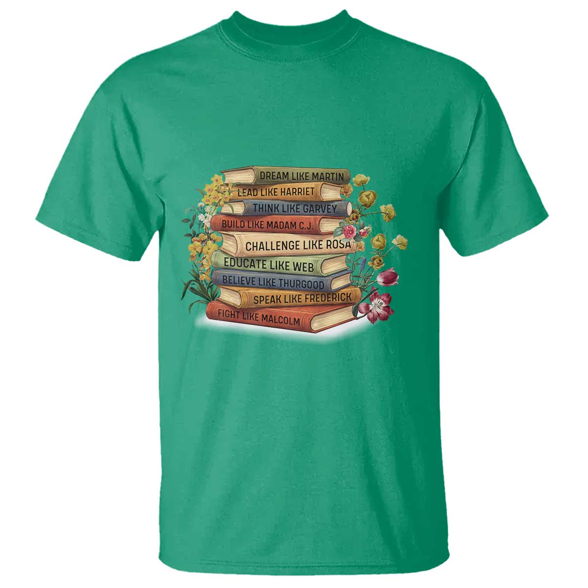 Black History Leaders Book T Shirt African American Teachers TS12 Irish Green Print Your Wear