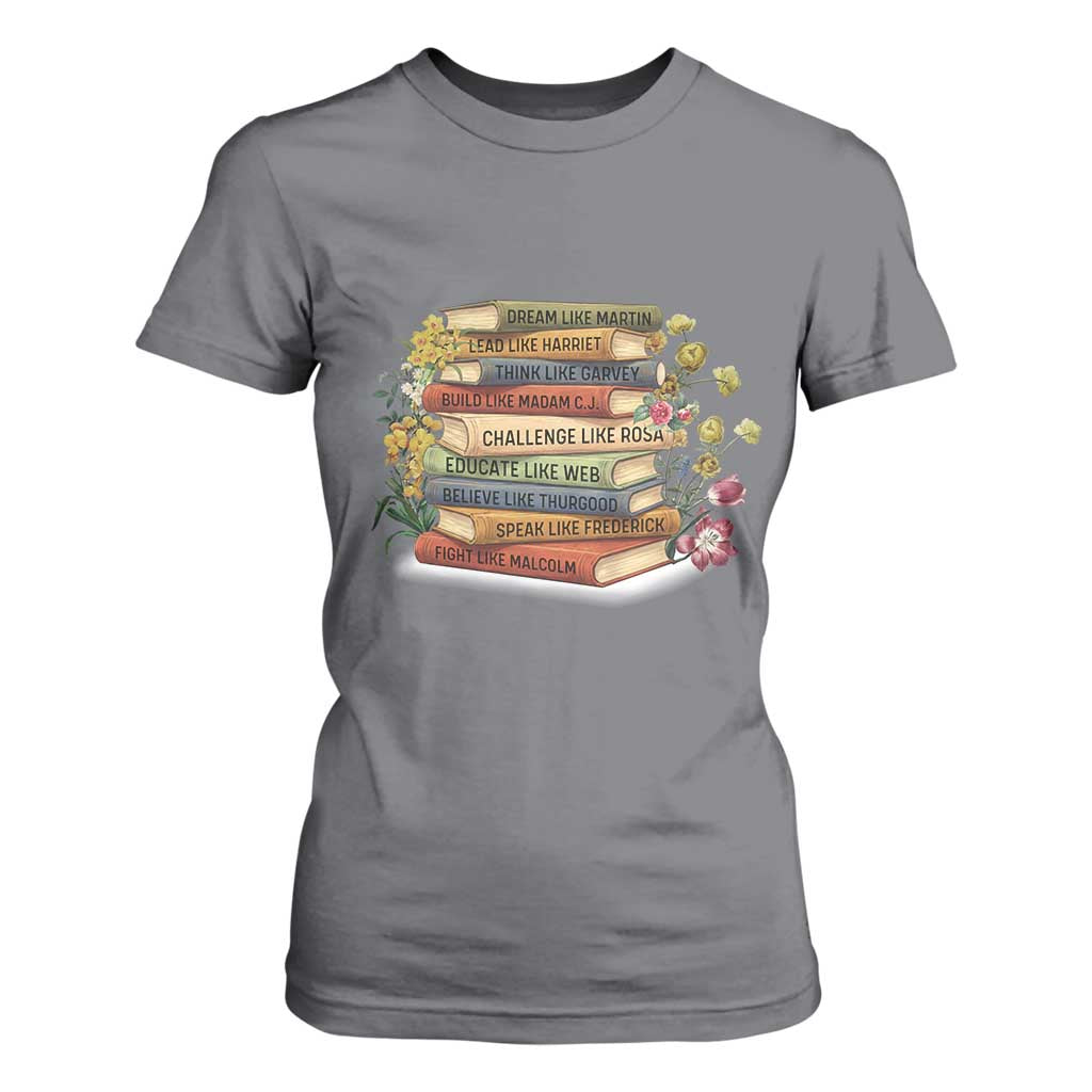 Black History Leaders Book T Shirt For Women African American Teachers TS12 Charcoal Print Your Wear