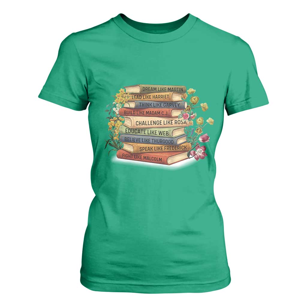 Black History Leaders Book T Shirt For Women African American Teachers TS12 Irish Green Print Your Wear