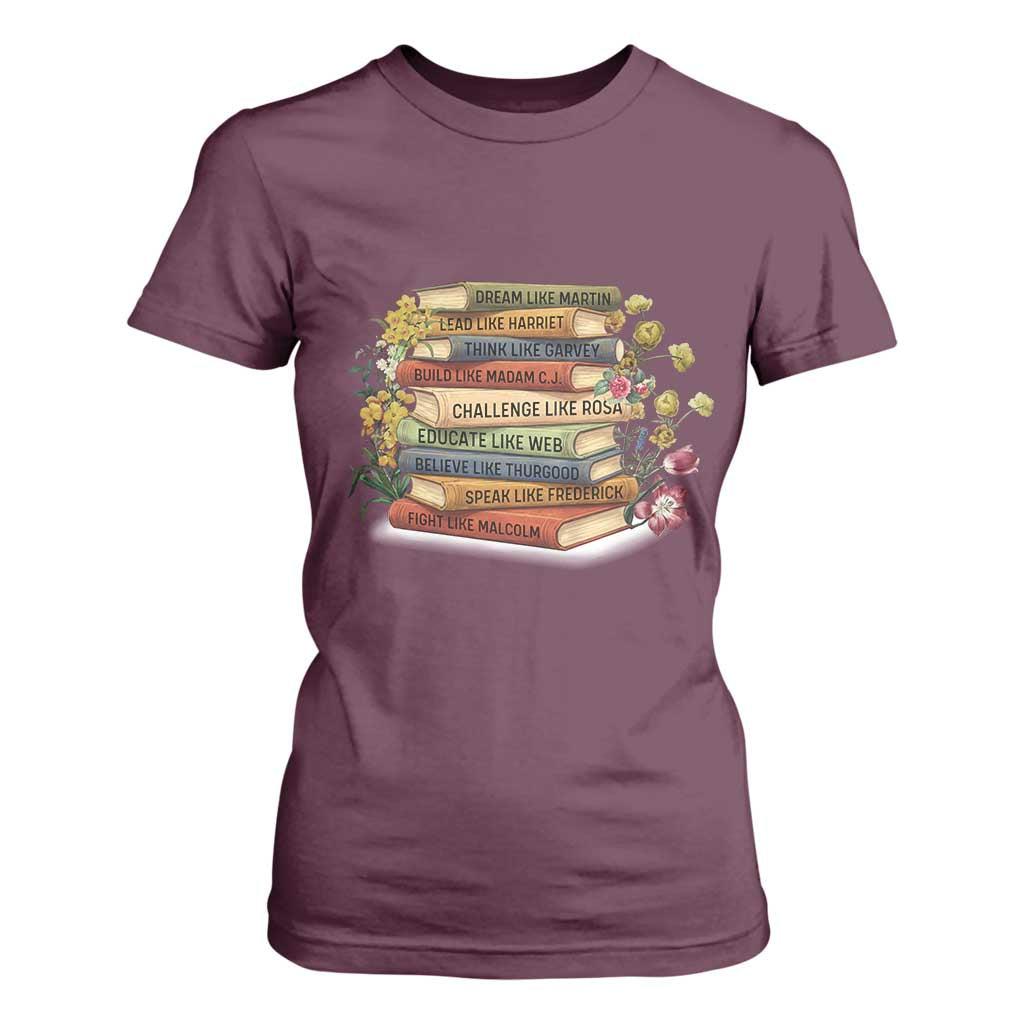 Black History Leaders Book T Shirt For Women African American Teachers TS12 Maroon Print Your Wear