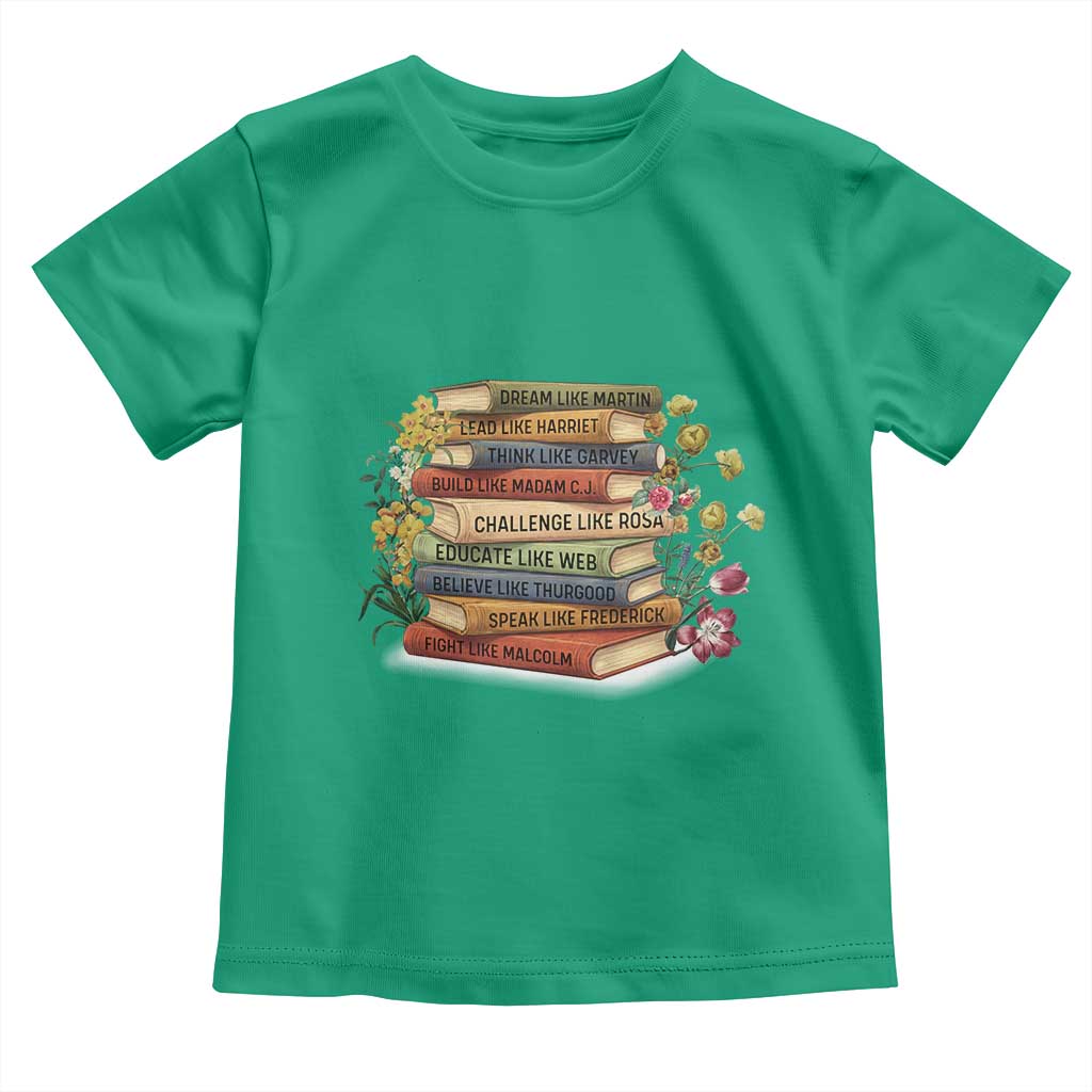 Black History Leaders Book Toddler T Shirt African American Teachers TS12 Irish Green Print Your Wear