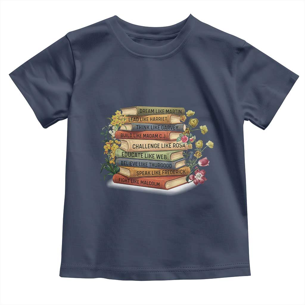 Black History Leaders Book Toddler T Shirt African American Teachers TS12 Navy Print Your Wear