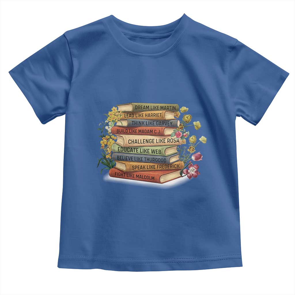 Black History Leaders Book Toddler T Shirt African American Teachers TS12 Royal Blue Print Your Wear
