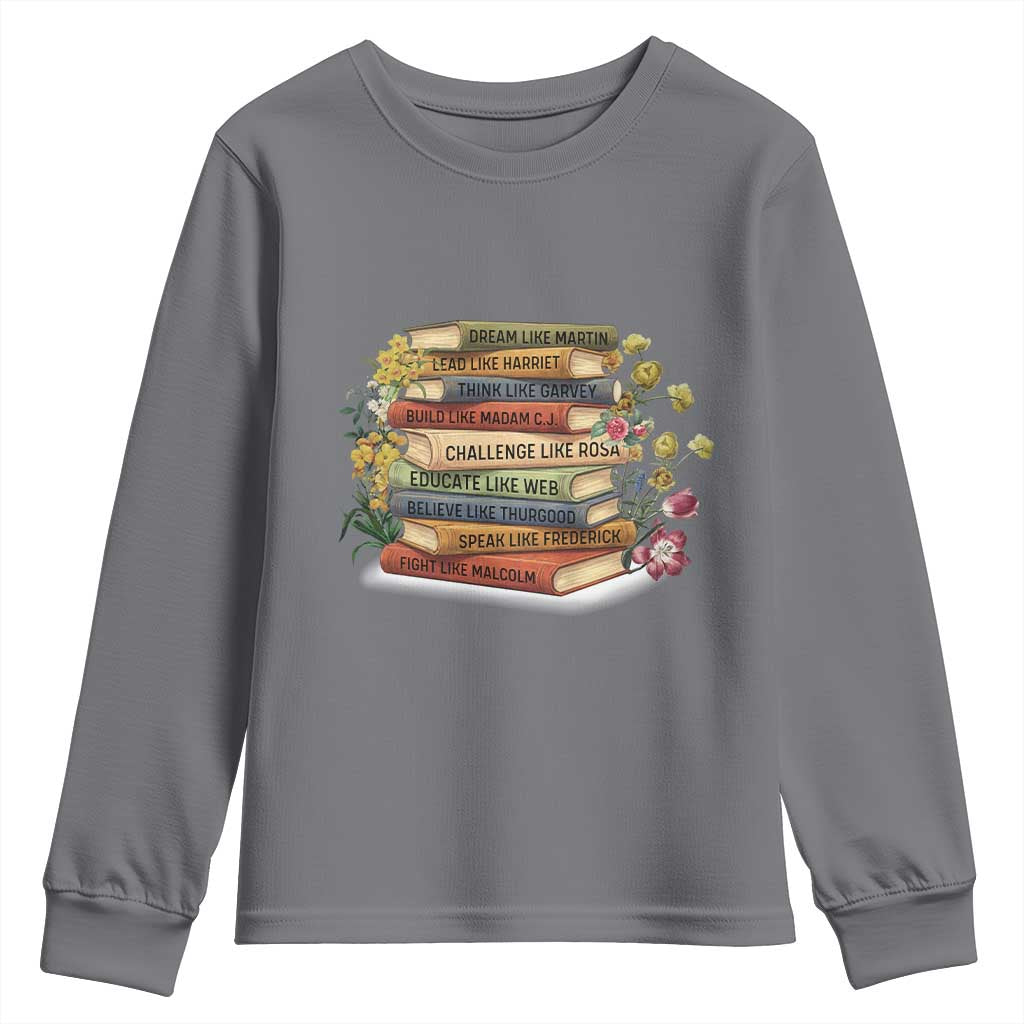 Black History Leaders Book Youth Sweatshirt African American Teachers TS12 Charcoal Print Your Wear