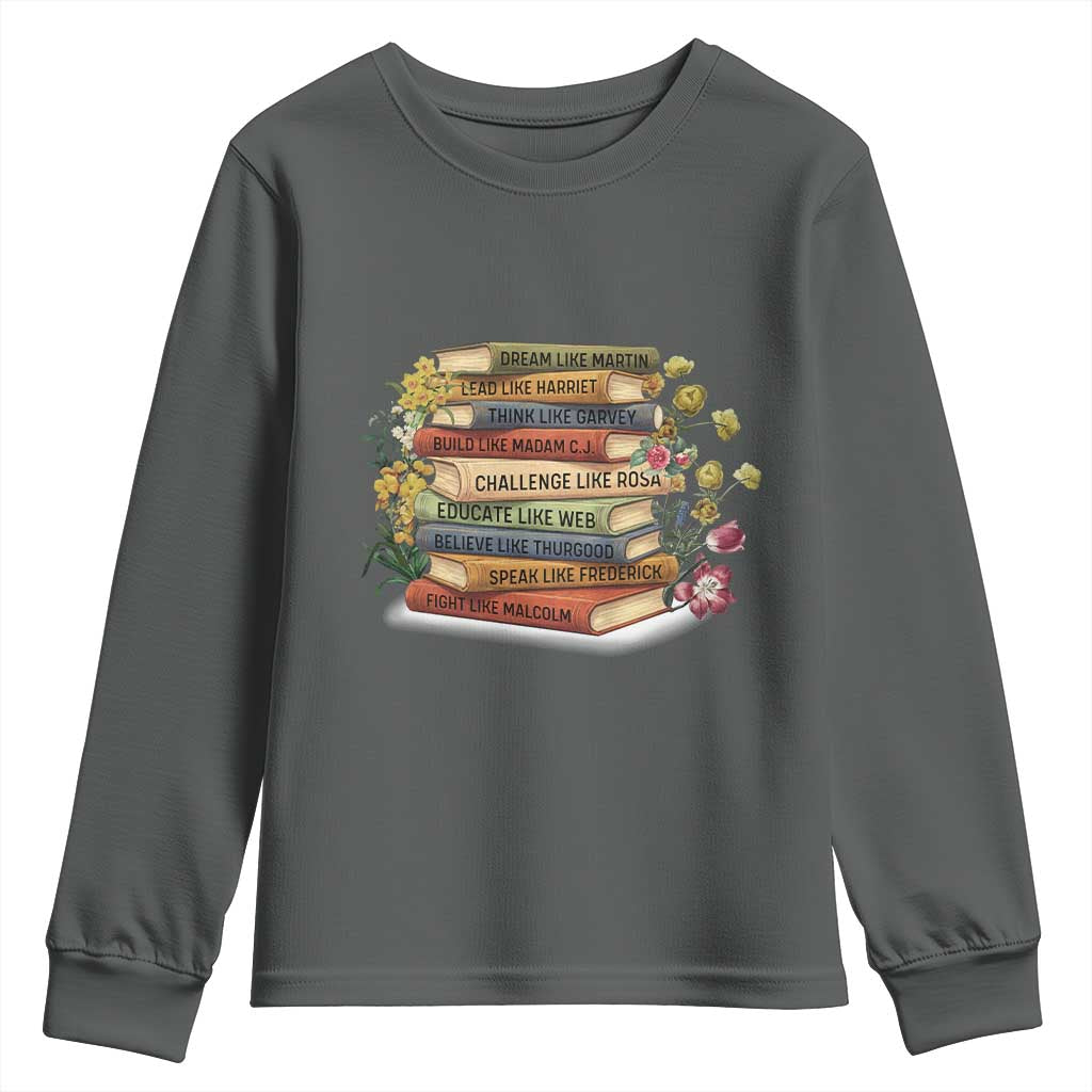 Black History Leaders Book Youth Sweatshirt African American Teachers TS12 Dark Heather Print Your Wear