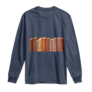 African American Teachers Gift Long Sleeve Shirt Black History Leaders Book TS12 Navy Print Your Wear