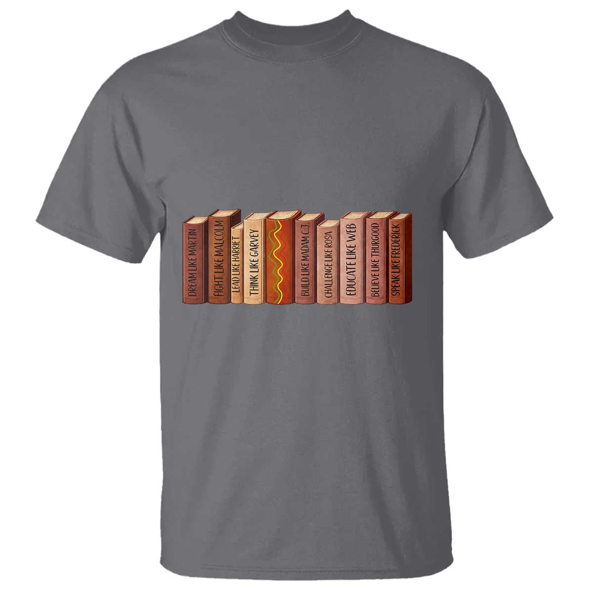 African American Teachers Gift T Shirt Black History Leaders Book TS12 Charcoal Print Your Wear