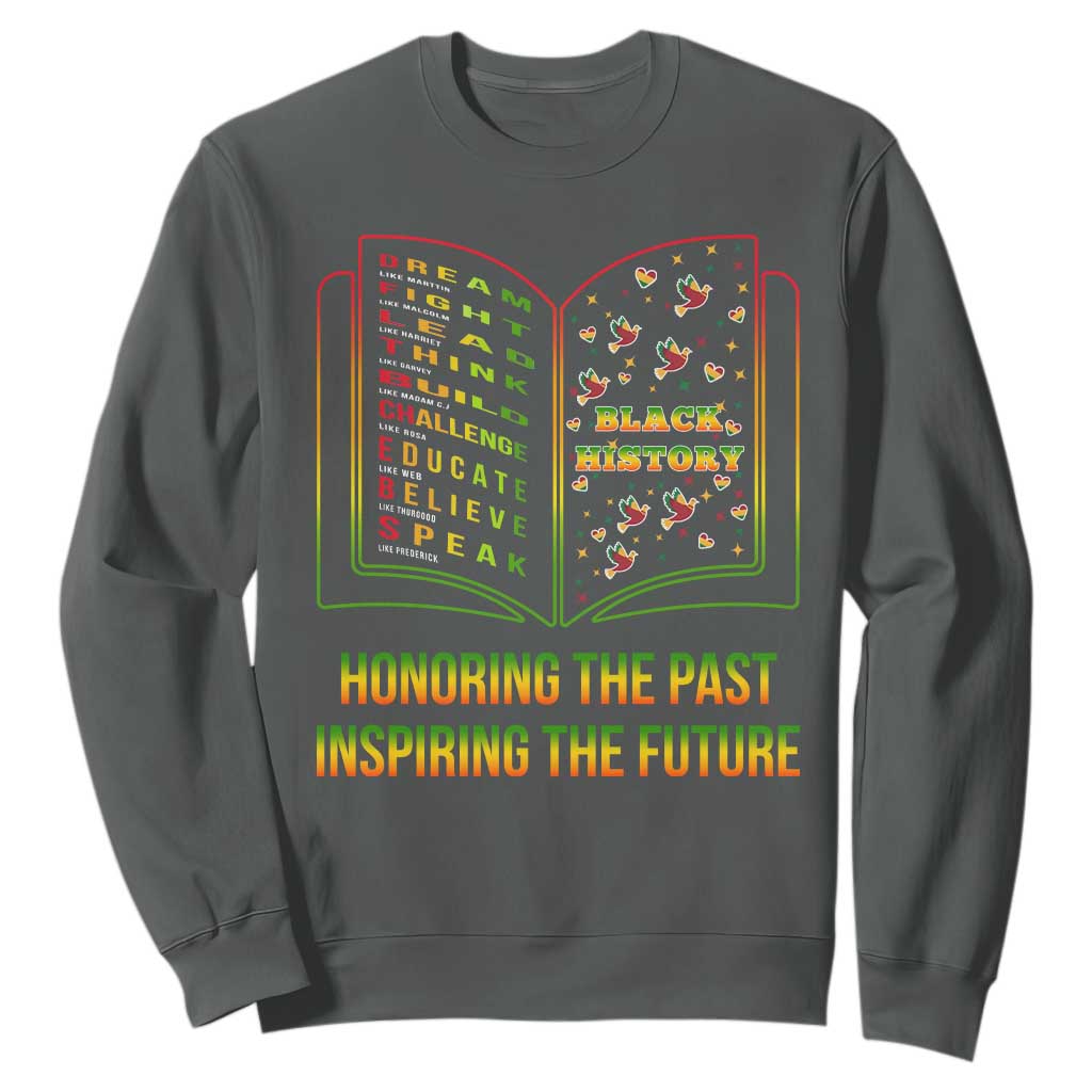 Black History Leaders Book Sweatshirt African American History For Teachers TS12 Dark Heather Print Your Wear