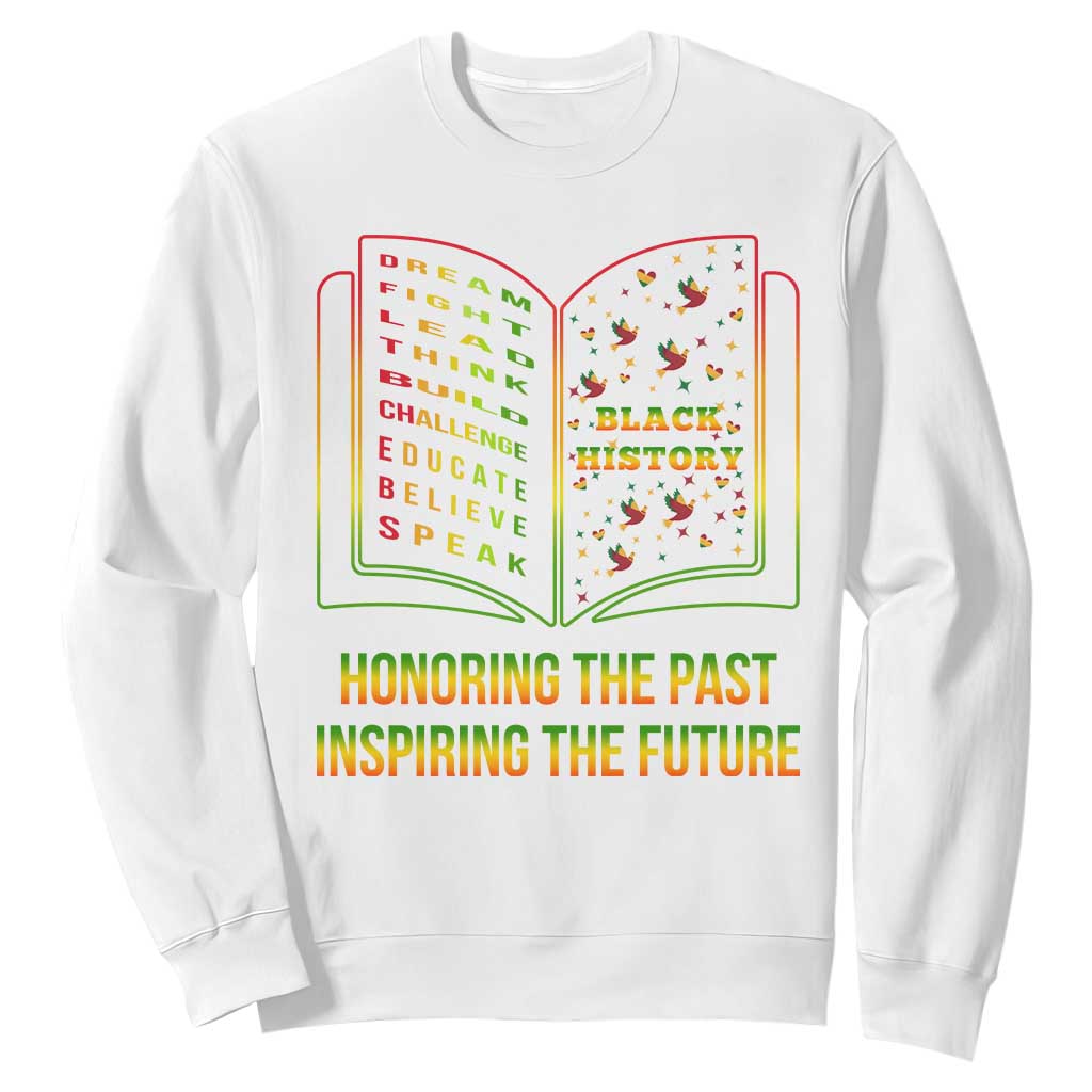 Black History Leaders Book Sweatshirt African American History For Teachers TS12 White Print Your Wear
