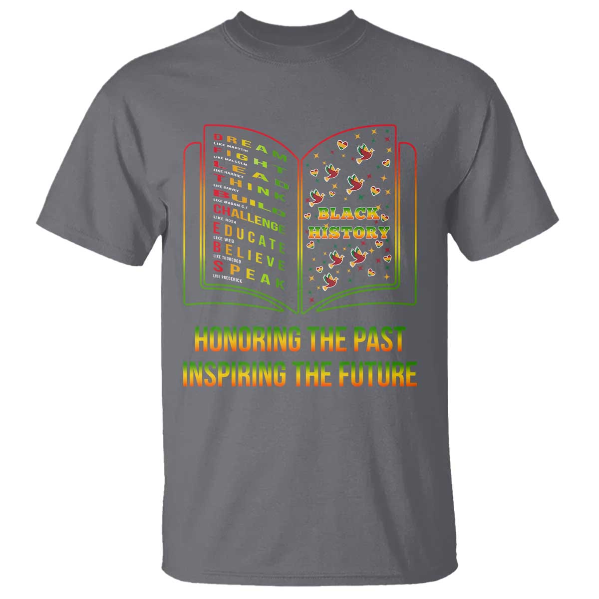 Black History Leaders Book T Shirt African American History For Teachers TS12 Charcoal Print Your Wear