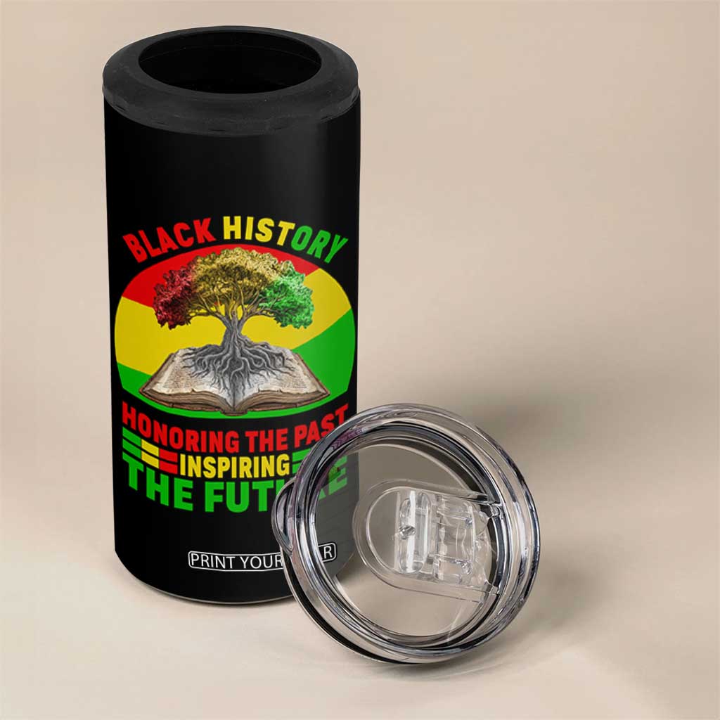 Black History Honoring The Past Inspiring The Future 4 in 1 Can Cooler Tumbler African American Pride TS12 Print Your Wear
