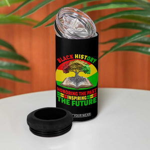 Black History Honoring The Past Inspiring The Future 4 in 1 Can Cooler Tumbler African American Pride TS12 Print Your Wear