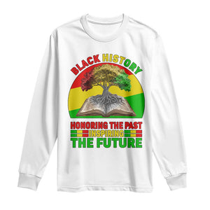 Black History Honoring The Past Inspiring The Future Long Sleeve Shirt African American Pride TS12 White Print Your Wear