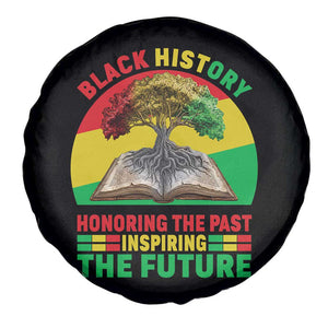 Black History Honoring The Past Inspiring The Future Spare Tire Cover African American Pride TS12 Print Your Wear