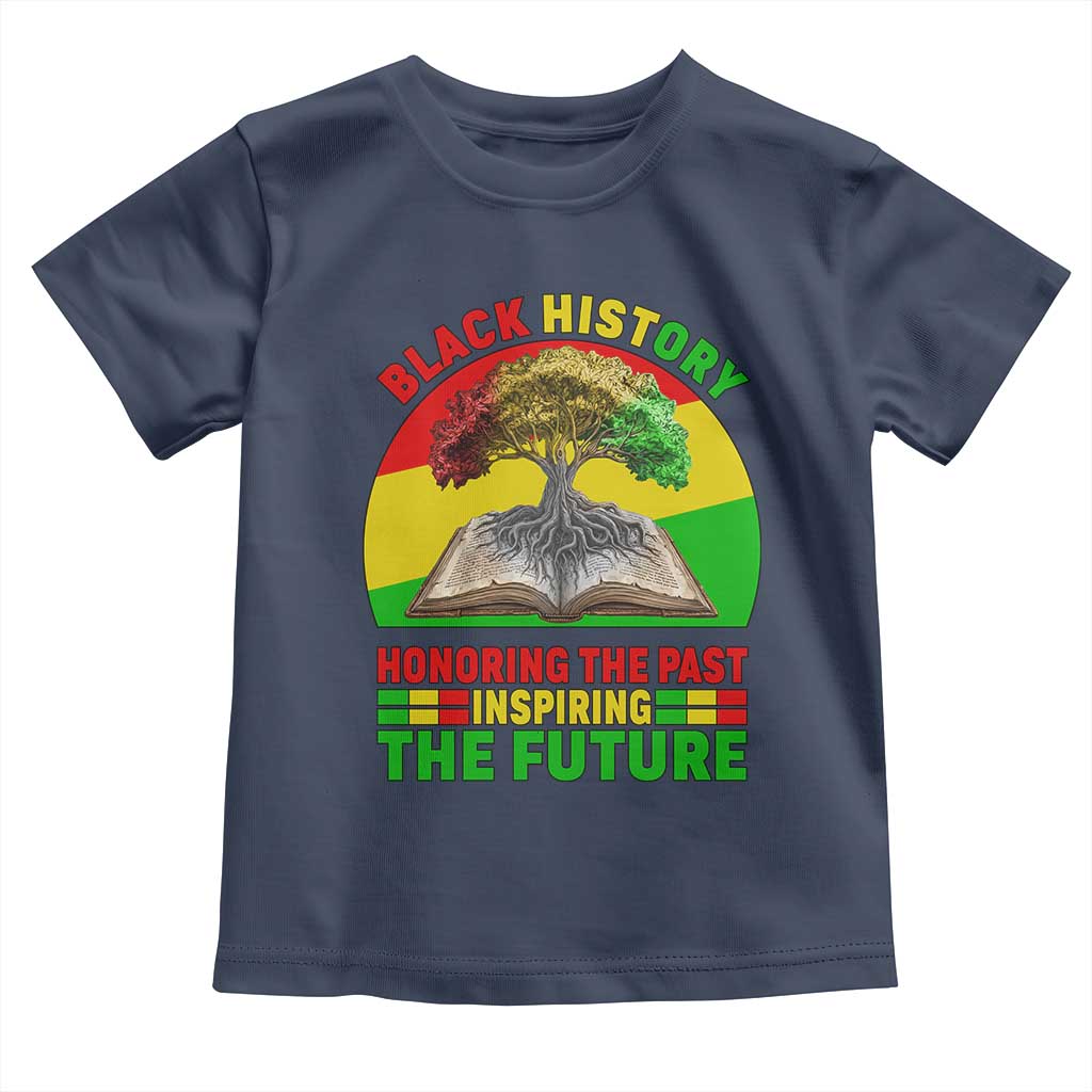 Black History Honoring The Past Inspiring The Future Toddler T Shirt African American Pride TS12 Navy Print Your Wear