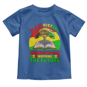 Black History Honoring The Past Inspiring The Future Toddler T Shirt African American Pride TS12 Royal Blue Print Your Wear