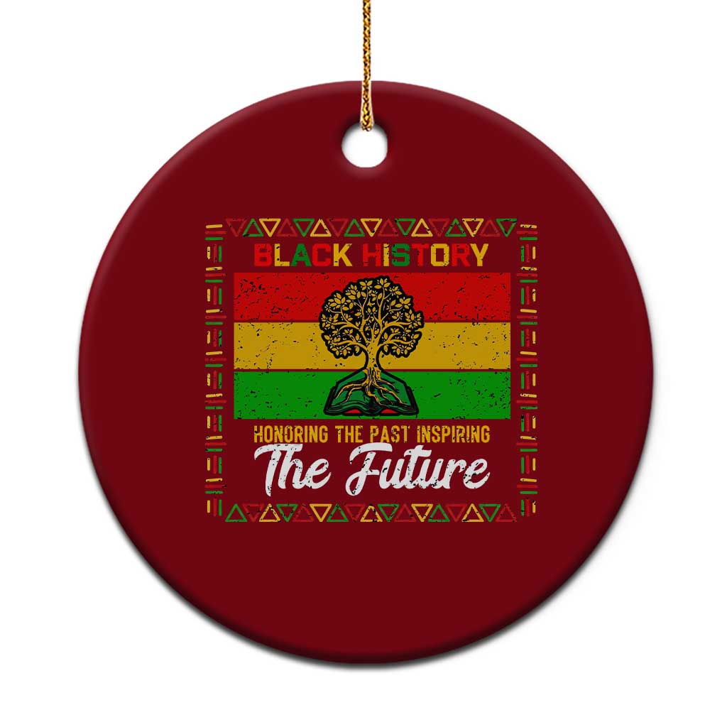 Black History Month Ceramic Ornament Honoring The Past Inspiring The Future TS12 1pc Red Print Your Wear