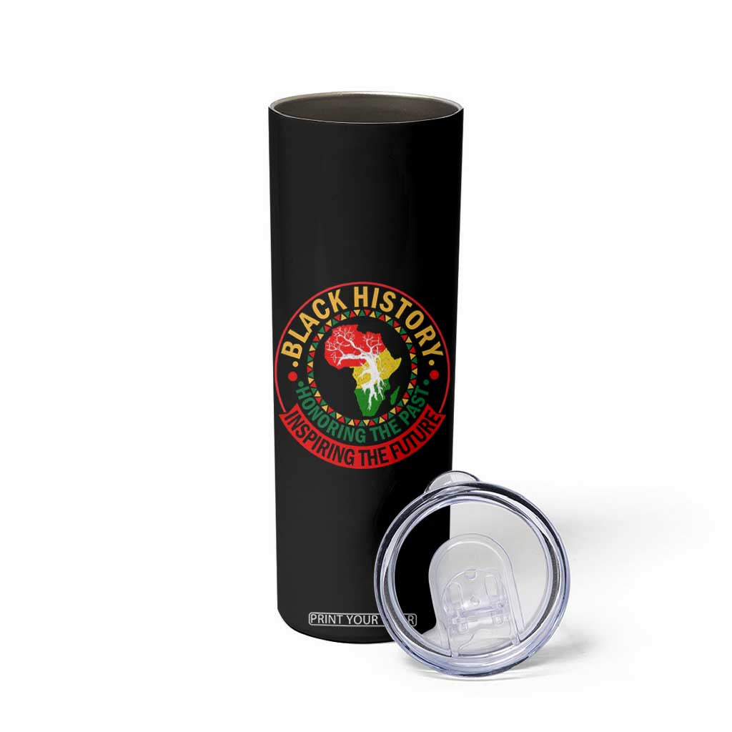 Inspiring The Future Honoring The Past Skinny Tumbler African American Heritage TS12 Print Your Wear