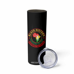 Inspiring The Future Honoring The Past Skinny Tumbler African American Heritage TS12 Print Your Wear