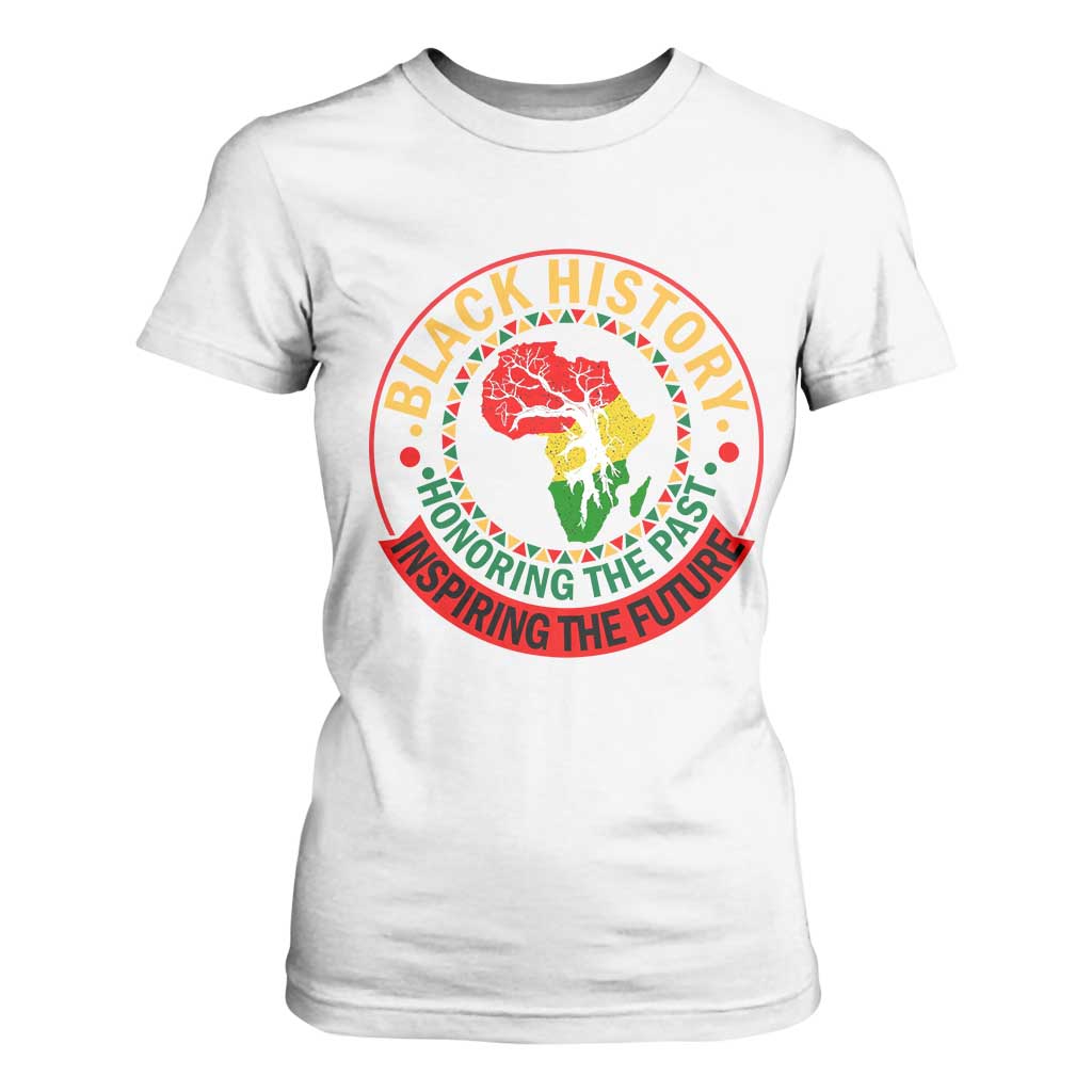Inspiring The Future Honoring The Past T Shirt For Women African American Heritage TS12 White Print Your Wear