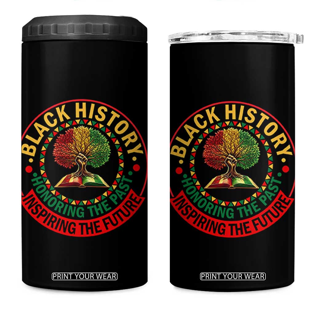 Black History Month Quote 4 in 1 Can Cooler Tumbler Honoring The Past Inspiring The Future Gift TS12 One Size: 16 oz Black Print Your Wear