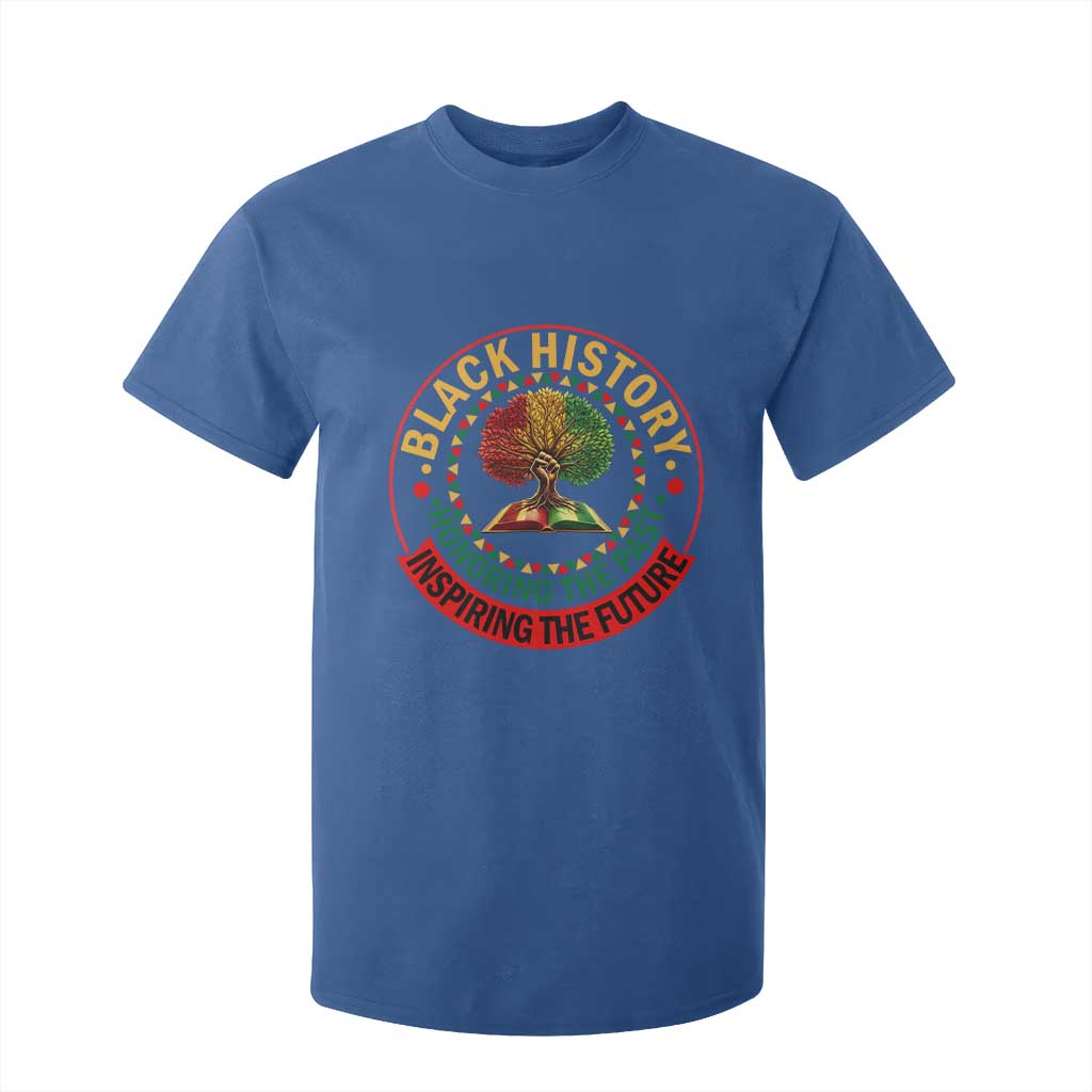 Black History Month Quote T Shirt For Kid Honoring The Past Inspiring The Future Gift TS12 Royal Blue Print Your Wear