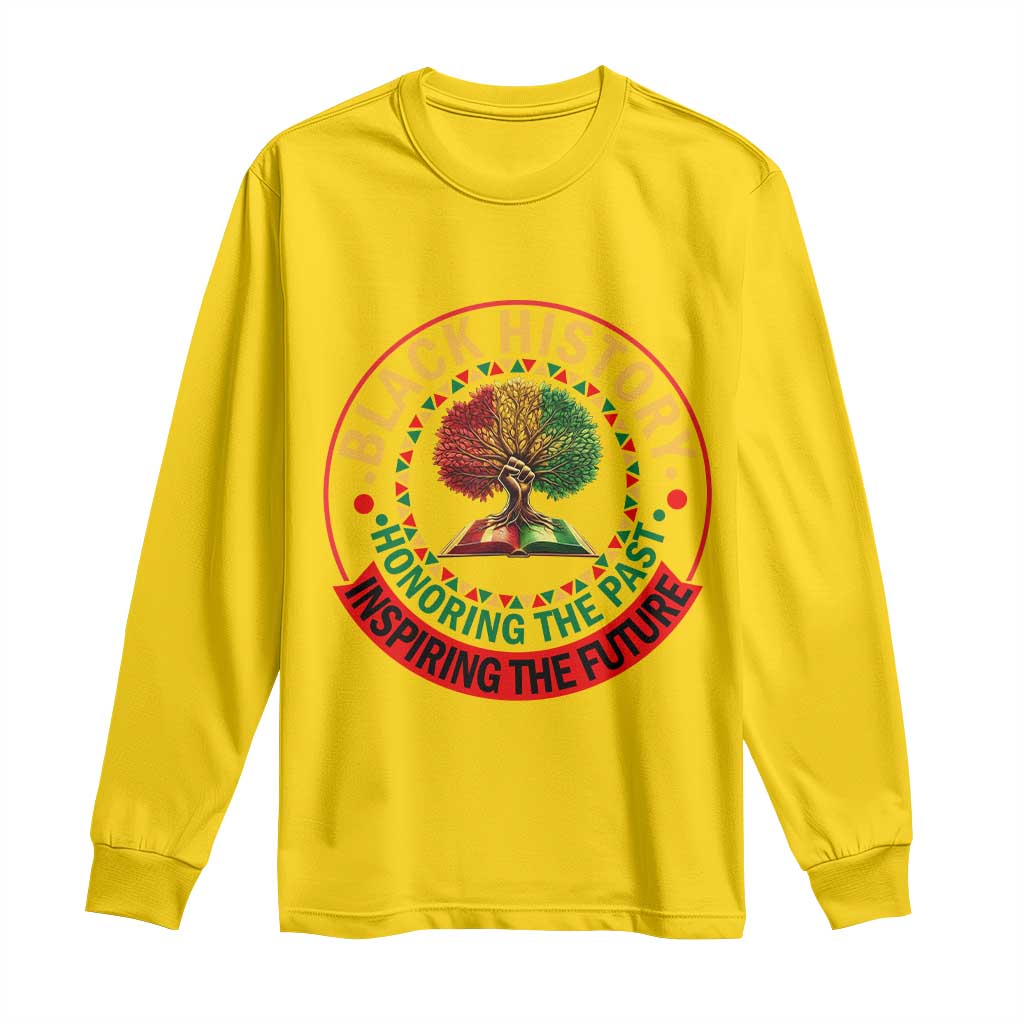 Black History Month Quote Long Sleeve Shirt Honoring The Past Inspiring The Future Gift TS12 Daisy Print Your Wear