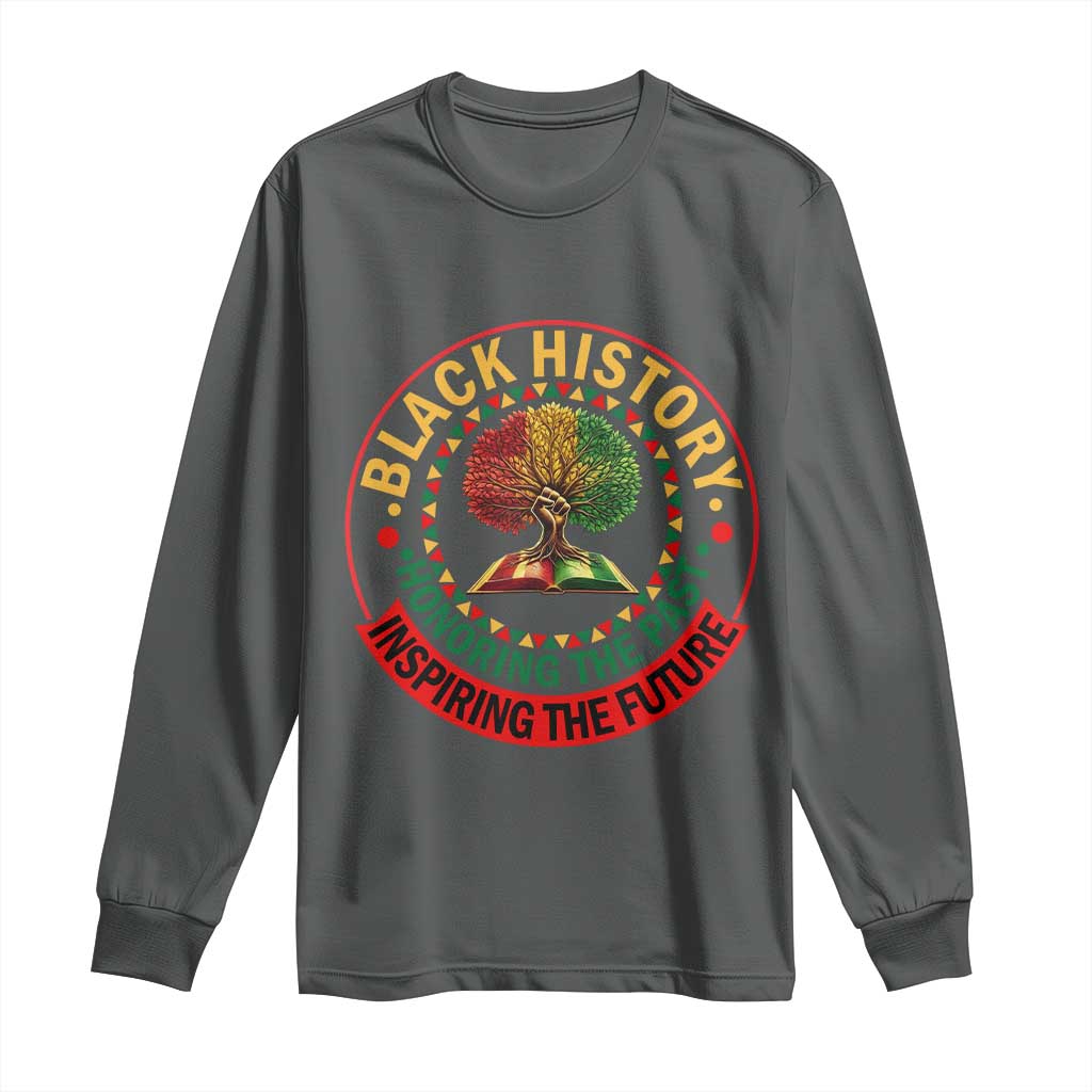 Black History Month Quote Long Sleeve Shirt Honoring The Past Inspiring The Future Gift TS12 Dark Heather Print Your Wear
