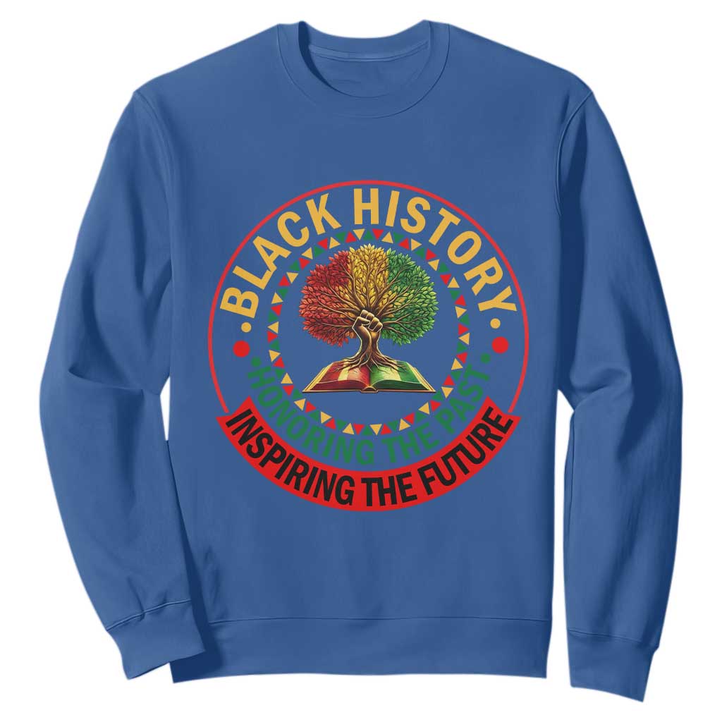 Black History Month Quote Sweatshirt Honoring The Past Inspiring The Future Gift TS12 Royal Blue Print Your Wear