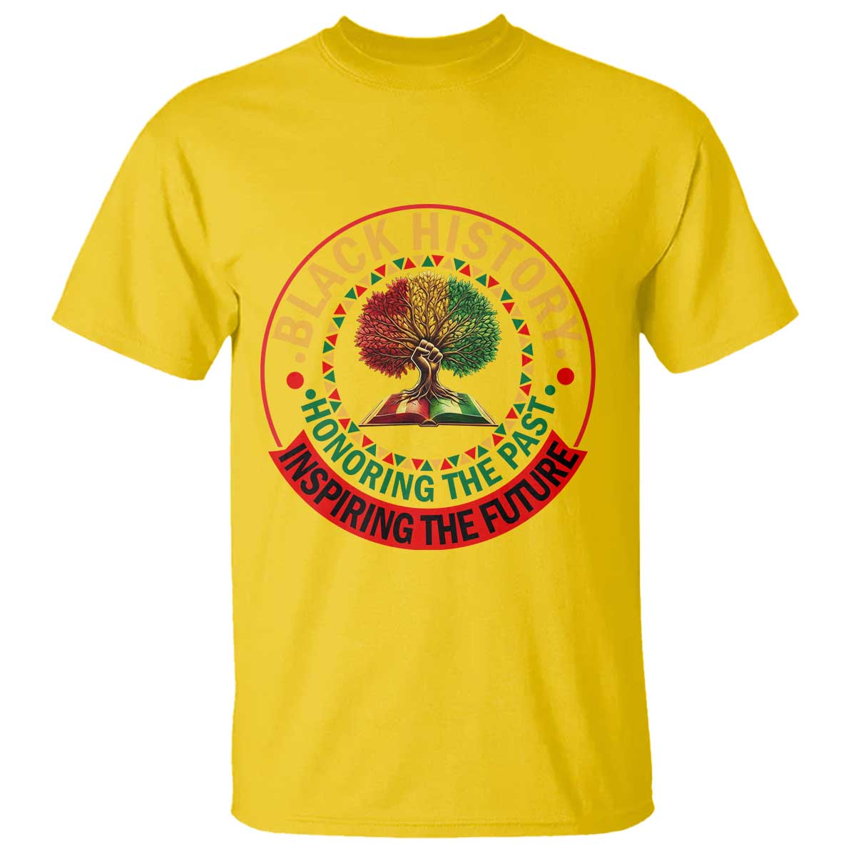 Black History Month Quote T Shirt Honoring The Past Inspiring The Future Gift TS12 Daisy Print Your Wear