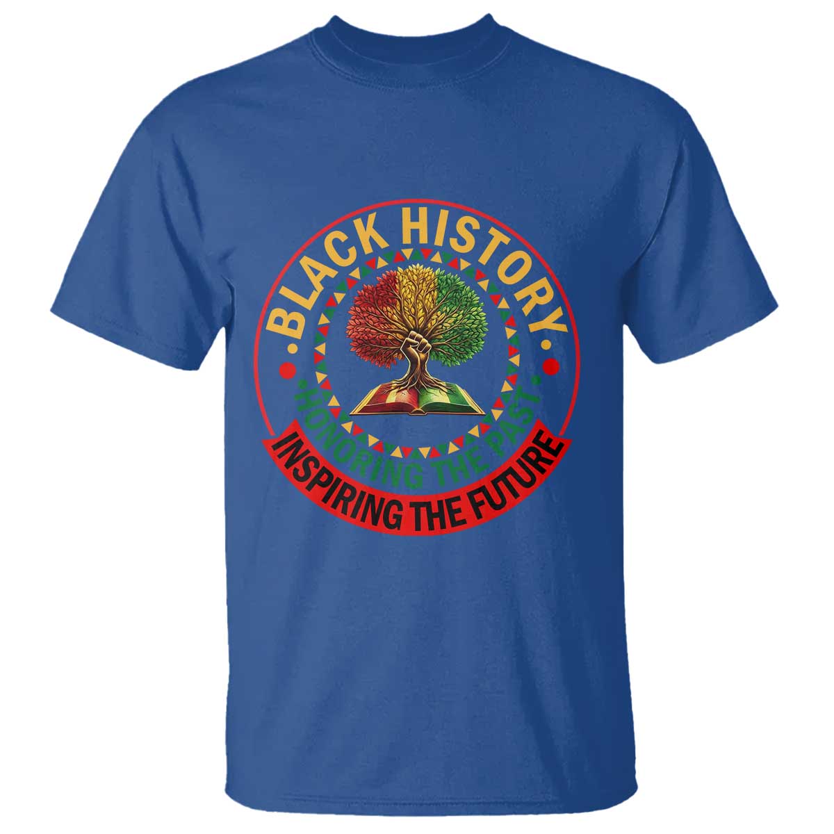 Black History Month Quote T Shirt Honoring The Past Inspiring The Future Gift TS12 Royal Blue Print Your Wear