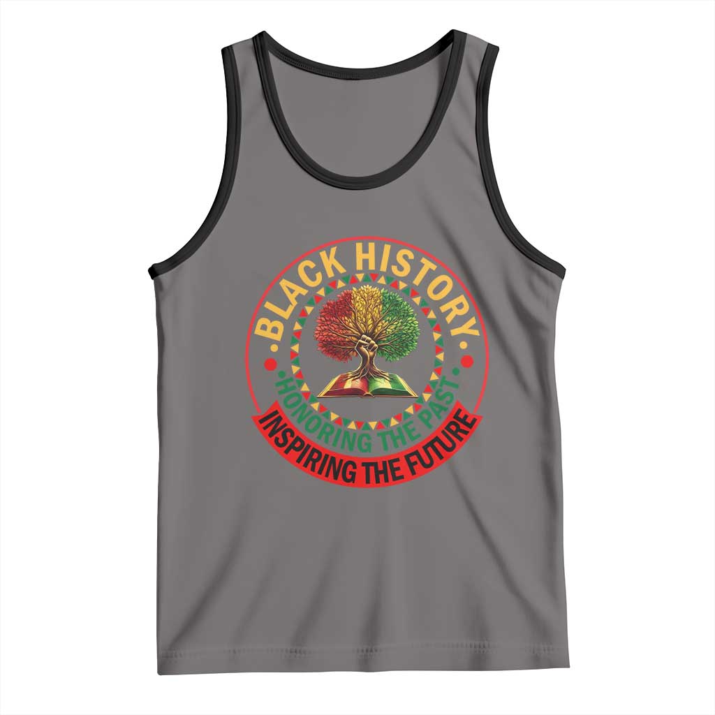 Black History Month Quote Tank Top Honoring The Past Inspiring The Future Gift TS12 Deep Heather Black Print Your Wear