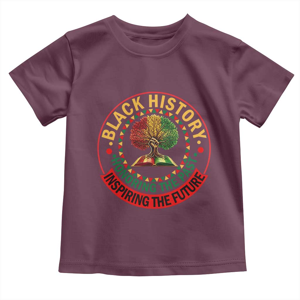 Black History Month Quote Toddler T Shirt Honoring The Past Inspiring The Future Gift TS12 Maroon Print Your Wear