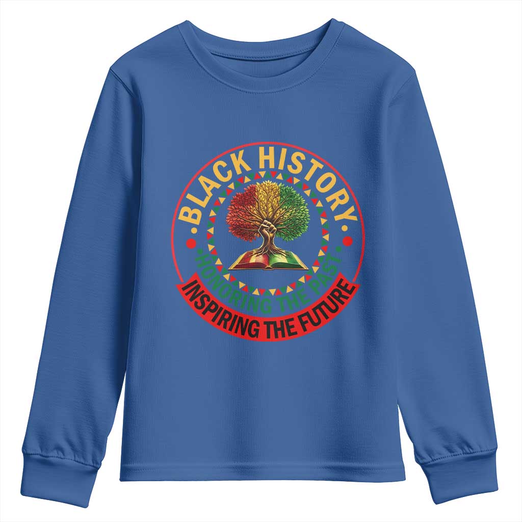 Black History Month Quote Youth Sweatshirt Honoring The Past Inspiring The Future Gift TS12 Royal Blue Print Your Wear