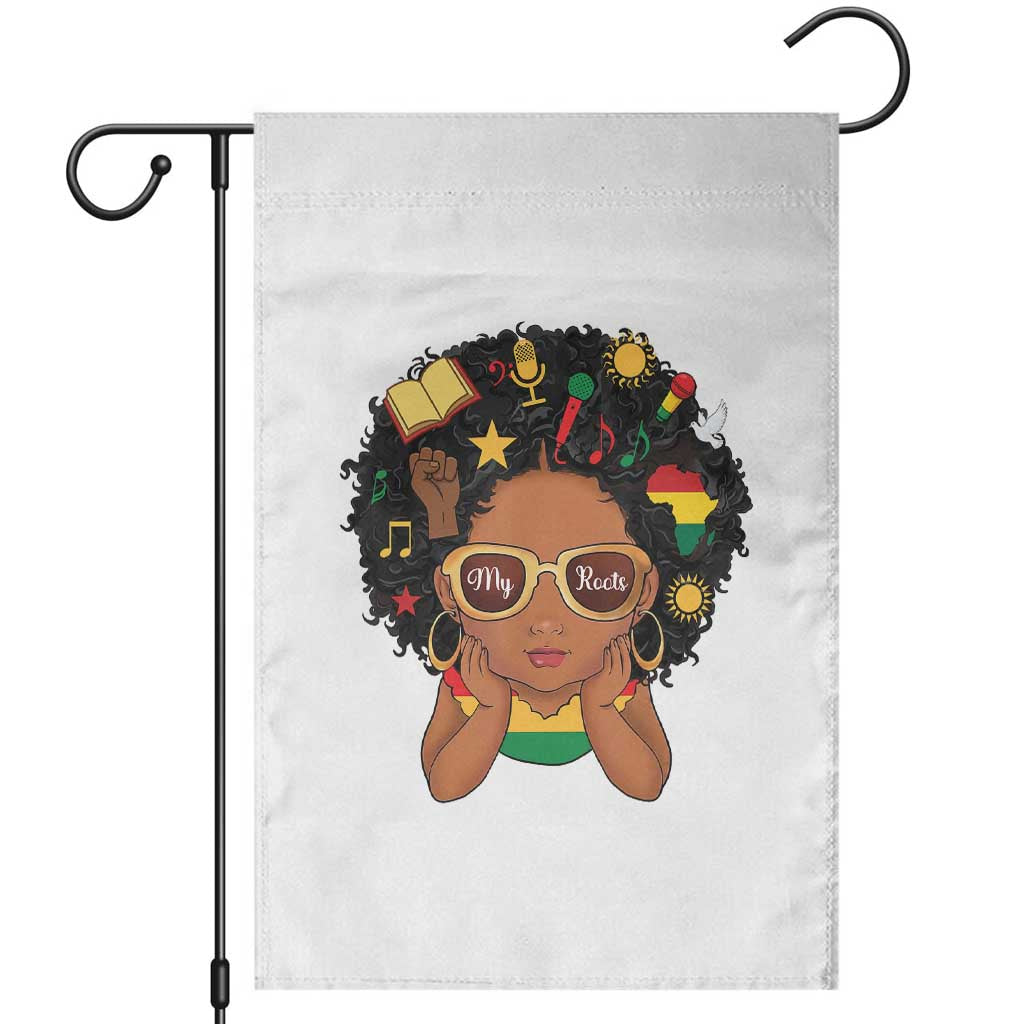 My Roots Black History Culture Pride Garden Flag African American Heritage TS12 White Print Your Wear