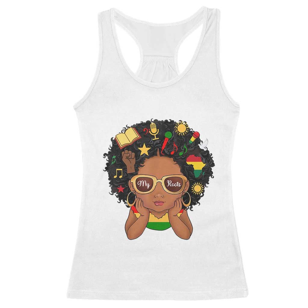 My Roots Black History Culture Pride Racerback Tank Top African American Heritage TS12 White Print Your Wear