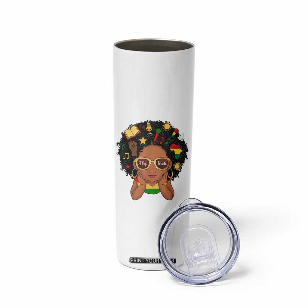 My Roots Black History Culture Pride Skinny Tumbler African American Heritage TS12 Print Your Wear